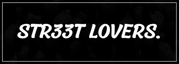 STR33TLOVERS